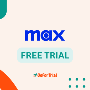 Max Free Trial