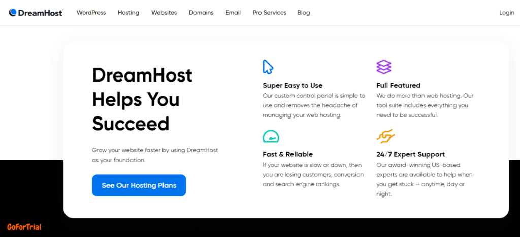 DreamHost Free Trial: Try Up to 97 Days of Risk-Free Hosting and Explore the Features! 4 Why Try DreamHost