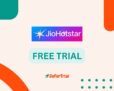 JioHotstar Free Trial – Enjoy Free Access to Premium Movies and Shows!